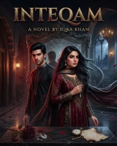 Inteqam Urdu Novel by Iqra Khan